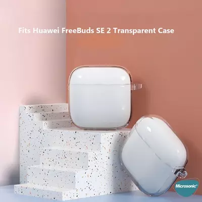 Microsonic Huawei FreeBuds SE 2 Kılıf Transparent Clear Soft Şeffaf